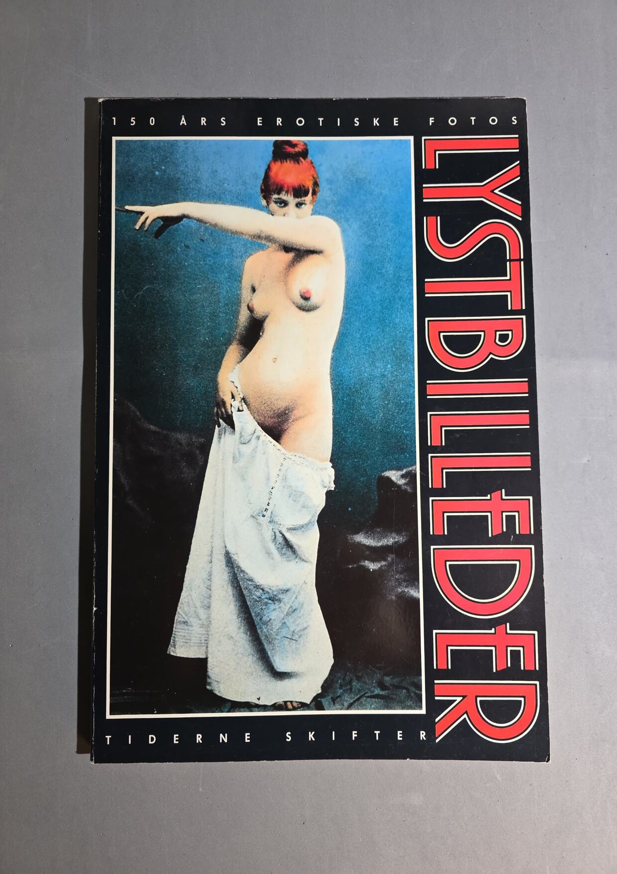 Claus Clausen – Lystbilleder: Erotiske fotos gennem 150 år