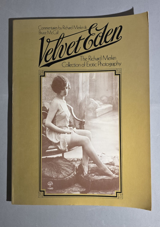 Velvet Eden – The Richard Merkin Collection of Erotic Photography